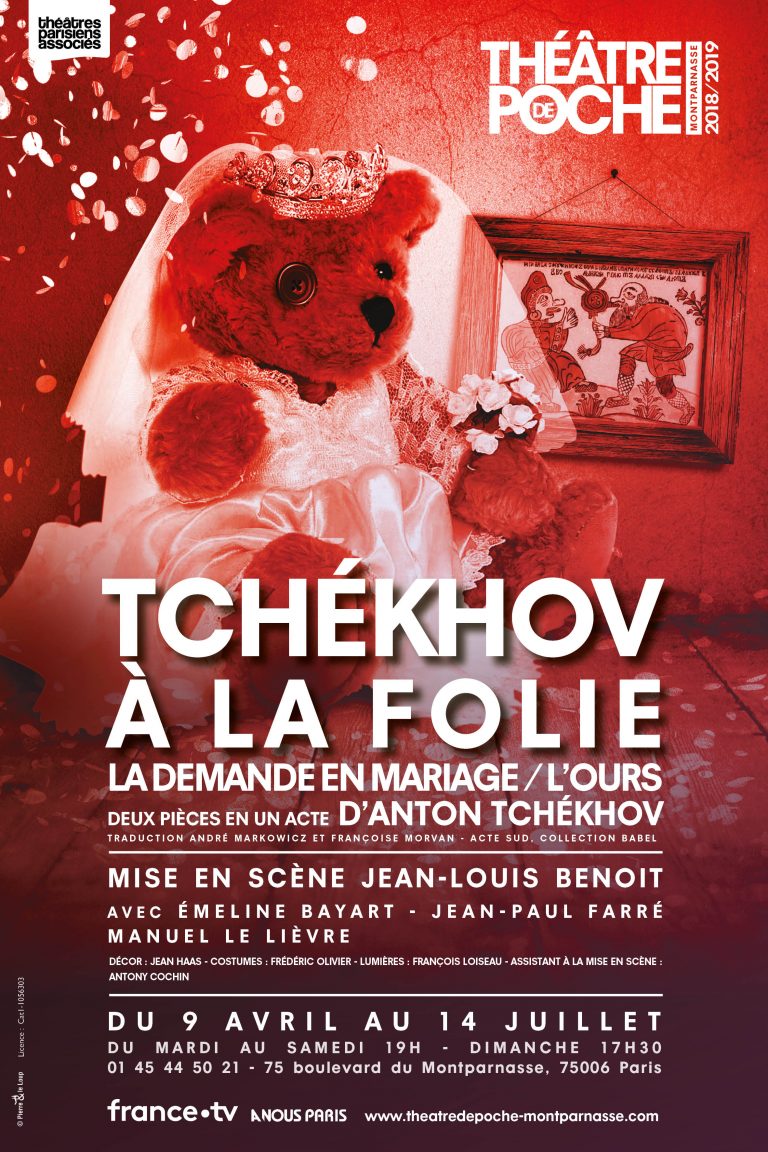 Affiche. Théâtre de Poche. Paris. Tchékhov à la Folie. La demande en mariage. L|ours. 2019-04-09